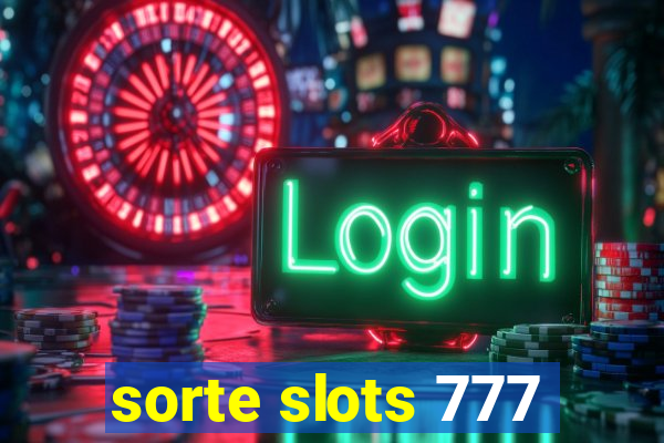 sorte slots 777