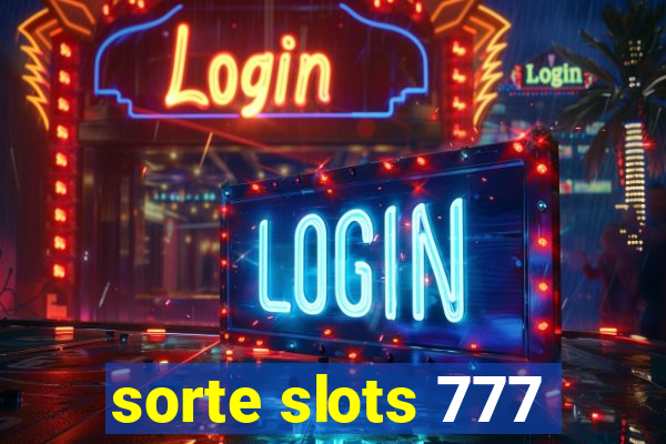 sorte slots 777