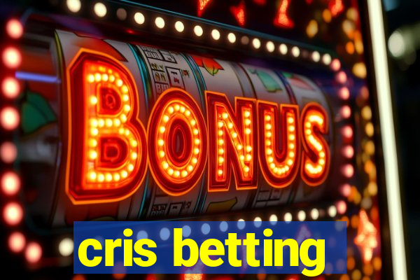 cris betting