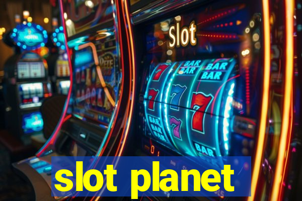 slot planet