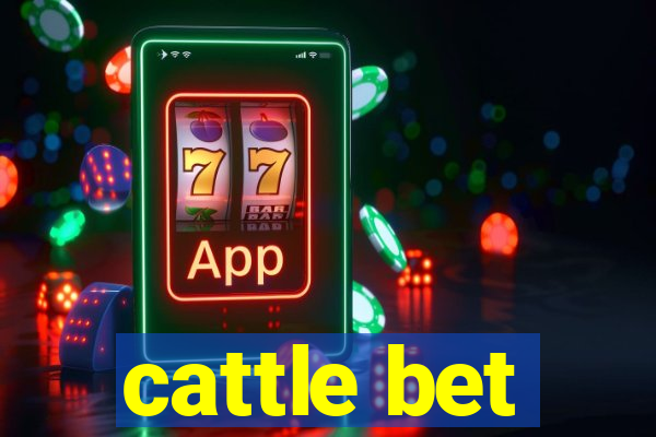 cattle bet