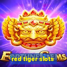 red tiger slots