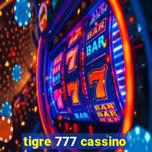 tigre 777 cassino