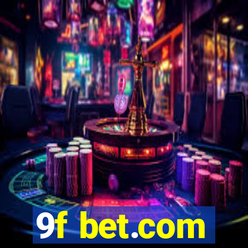 9f bet.com