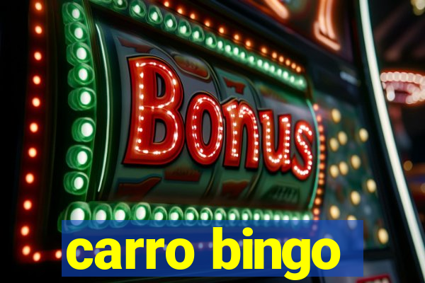 carro bingo