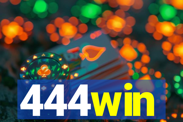 444win