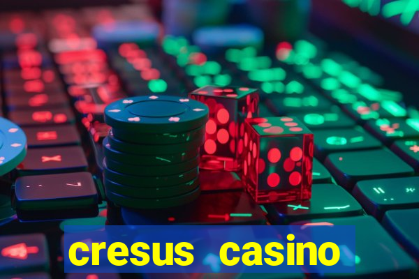 cresus casino service client