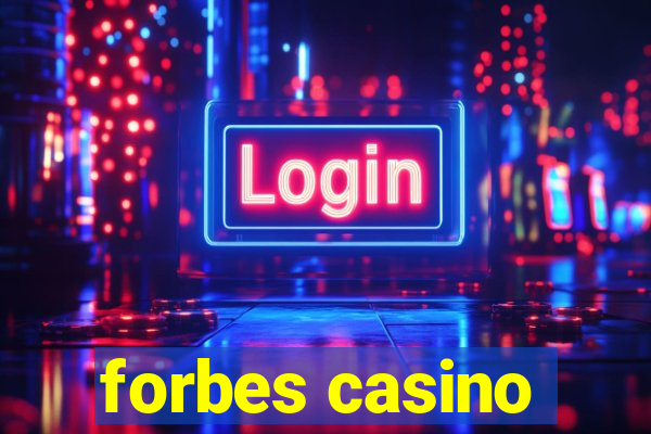 forbes casino