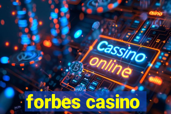 forbes casino