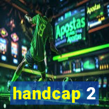 handcap 2