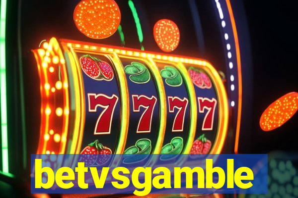 betvsgamble