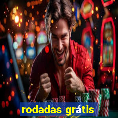 rodadas grátis