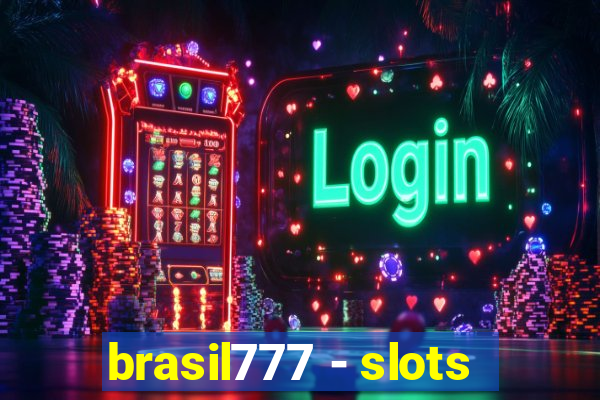 brasil777 - slots