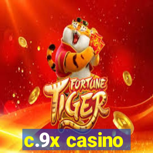 c.9x casino