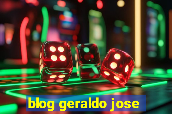 blog geraldo jose