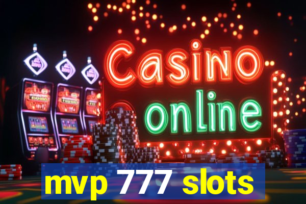 mvp 777 slots