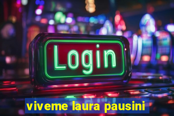 viveme laura pausini