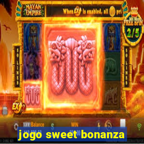 jogo sweet bonanza