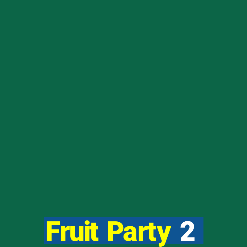 Fruit Party 2