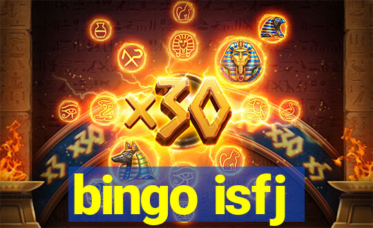 bingo isfj