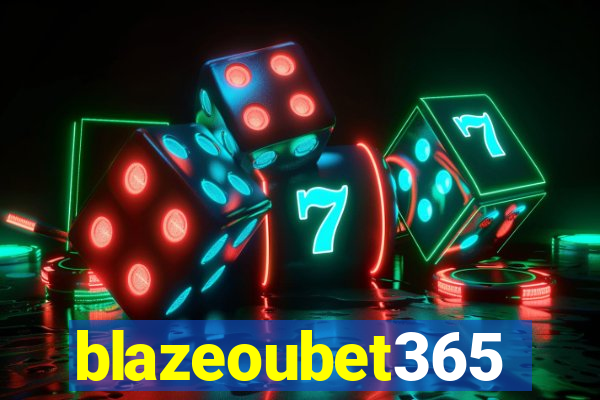 blazeoubet365