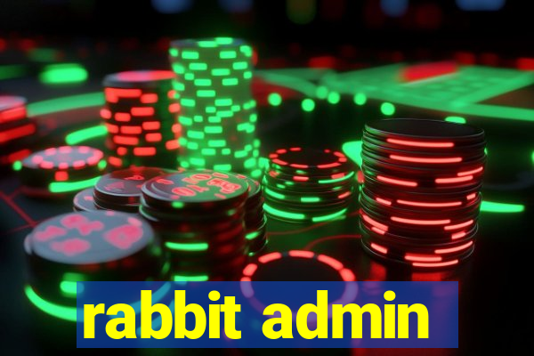 rabbit admin