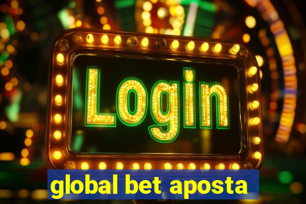 global bet aposta