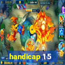 handicap 1 5