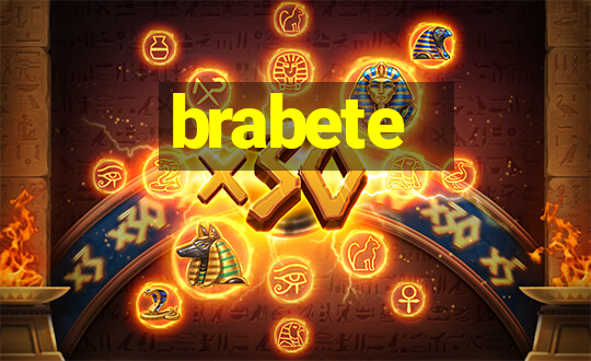 brabete