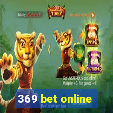 369 bet online