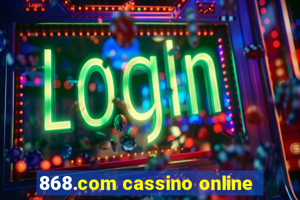 868.com cassino online