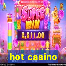 hot casino