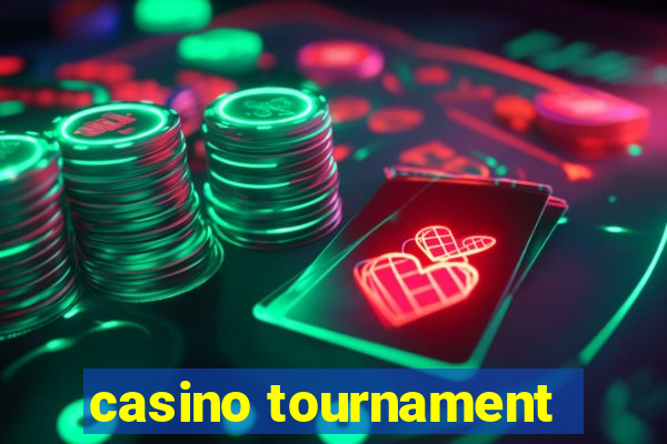 casino tournament