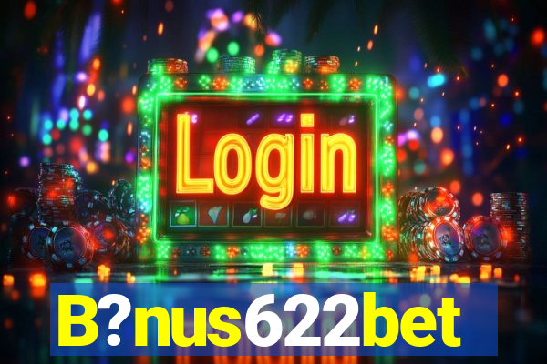 B?nus622bet