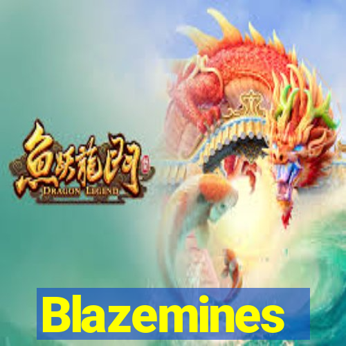 Blazemines