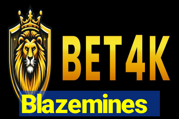 Blazemines