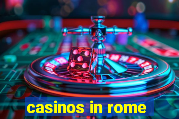 casinos in rome