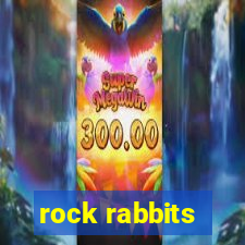 rock rabbits