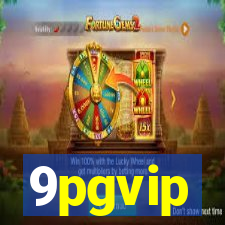 9pgvip