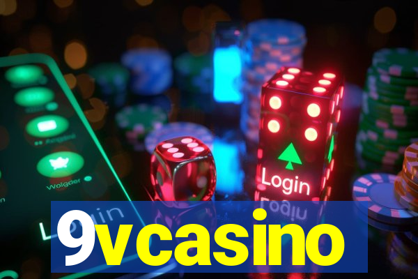 9vcasino