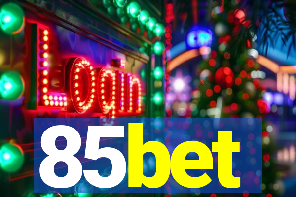 85bet