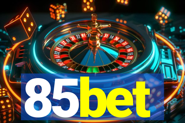 85bet