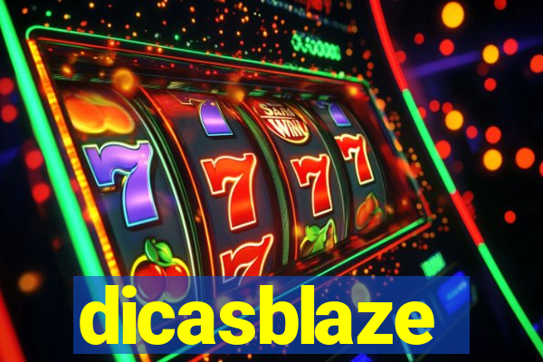 dicasblaze