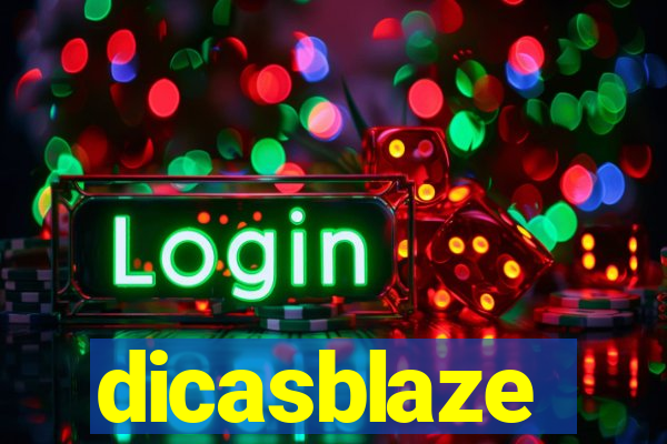 dicasblaze