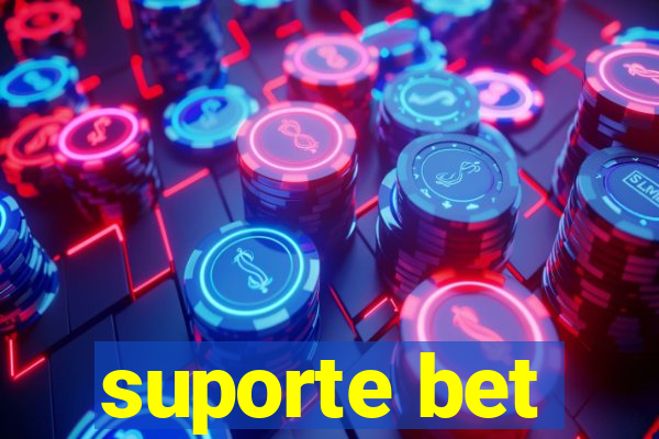 suporte bet