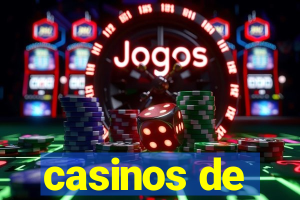 casinos de