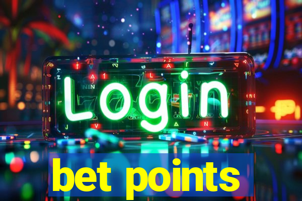 bet points