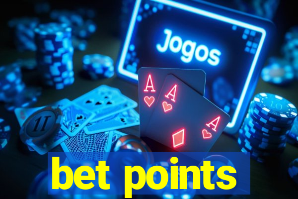 bet points