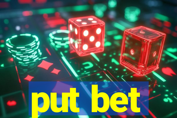 put bet