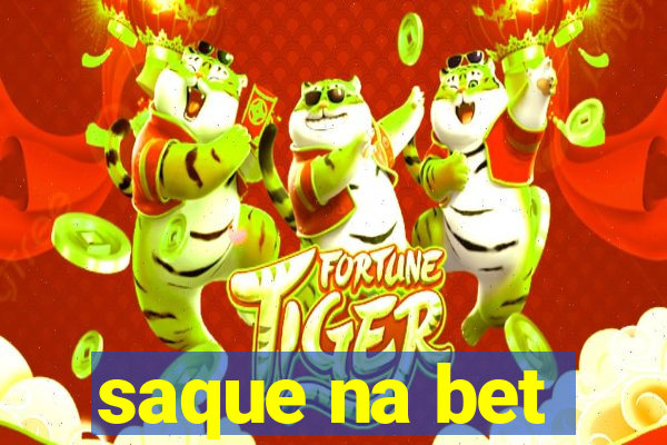 saque na bet